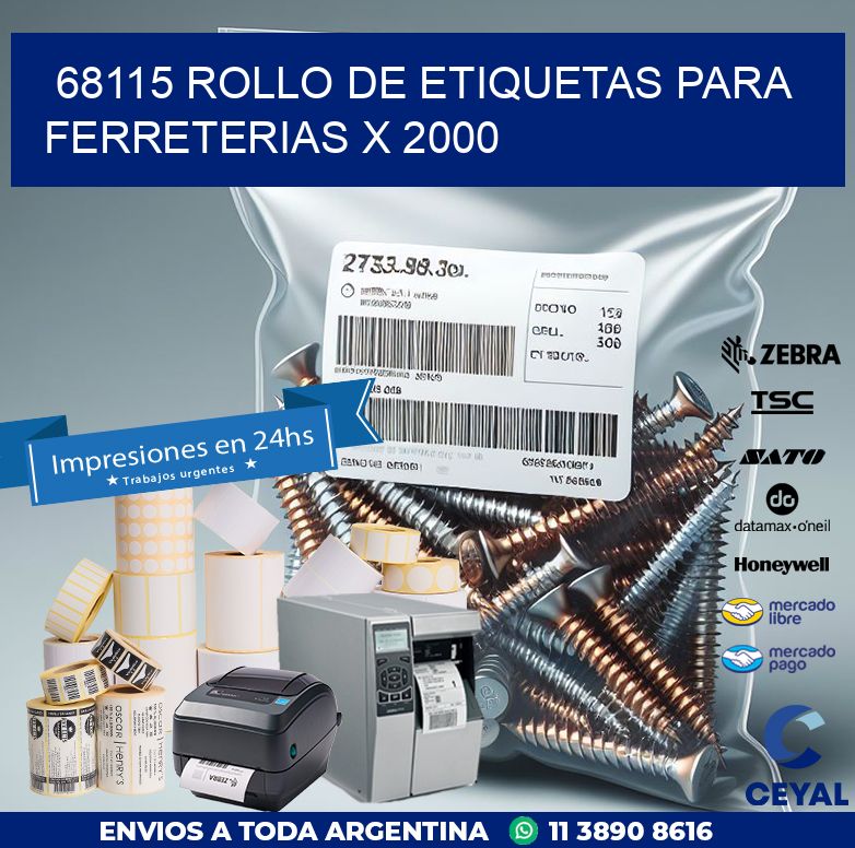 68115 ROLLO DE ETIQUETAS PARA FERRETERIAS X 2000