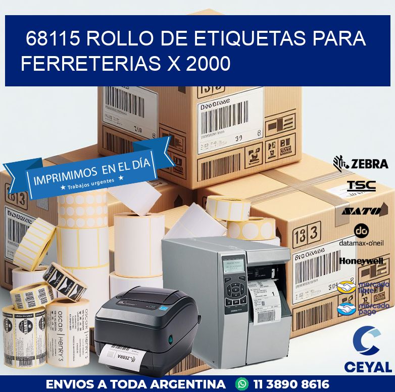 68115 ROLLO DE ETIQUETAS PARA FERRETERIAS X 2000