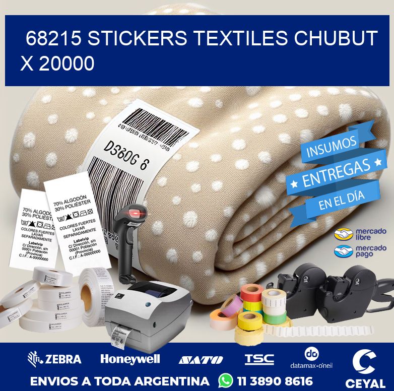 68215 STICKERS TEXTILES CHUBUT X 20000