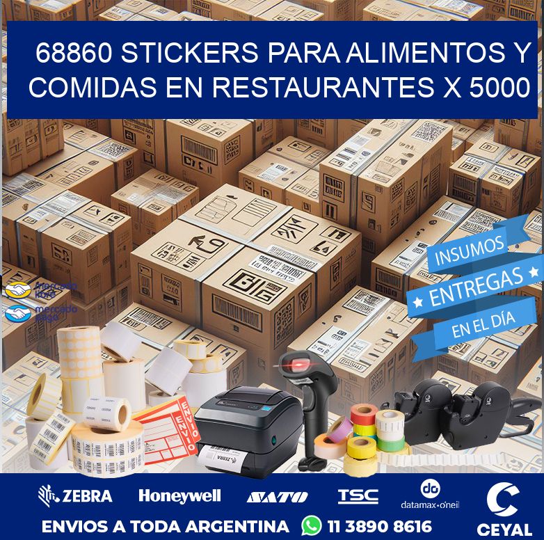 68860 STICKERS PARA ALIMENTOS Y COMIDAS EN RESTAURANTES X 5000