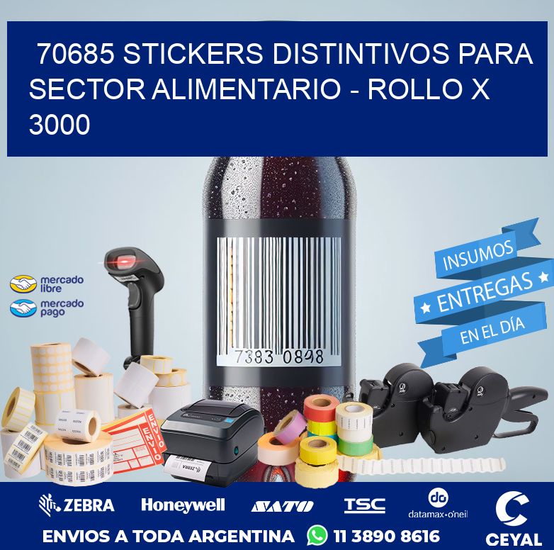 70685 STICKERS DISTINTIVOS PARA SECTOR ALIMENTARIO – ROLLO X 3000