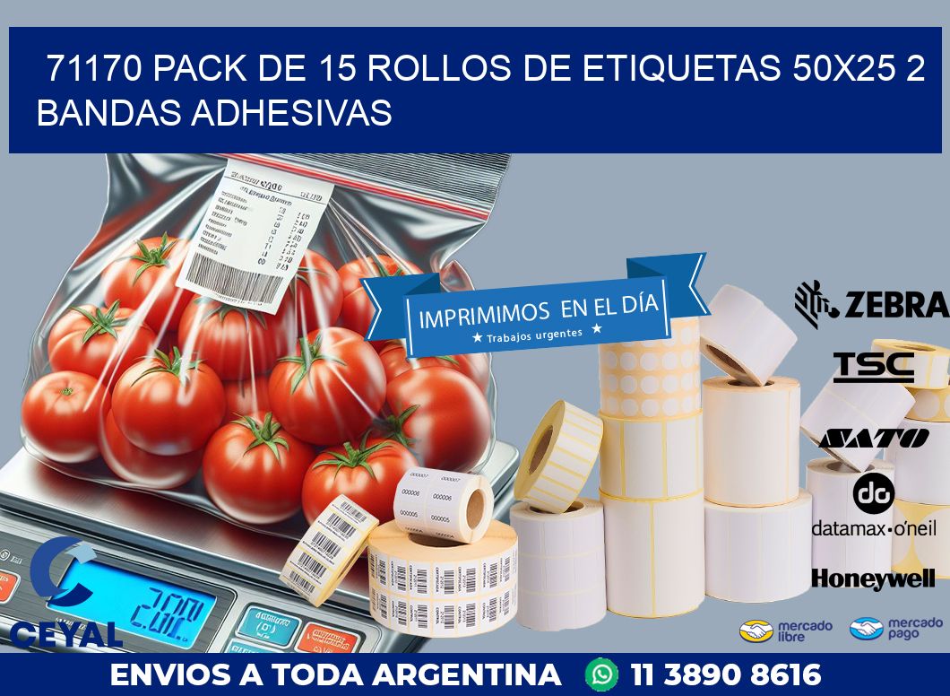 71170 PACK DE 15 ROLLOS DE ETIQUETAS 50X25 2 BANDAS ADHESIVAS