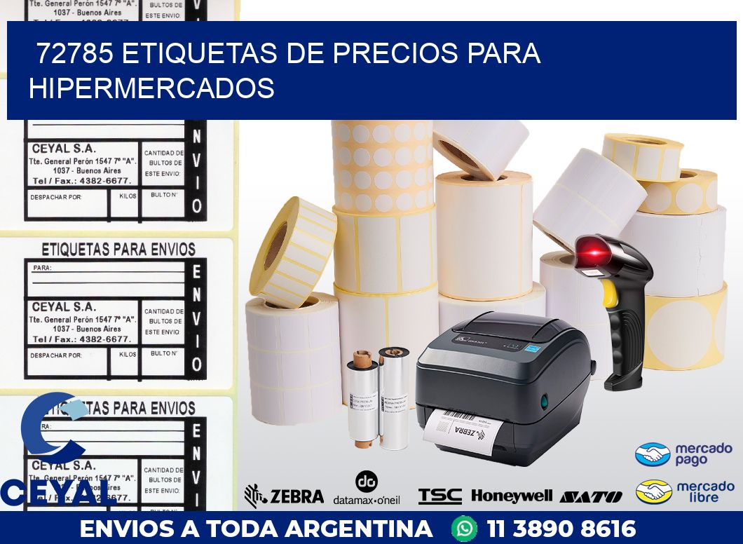 72785 ETIQUETAS DE PRECIOS PARA HIPERMERCADOS