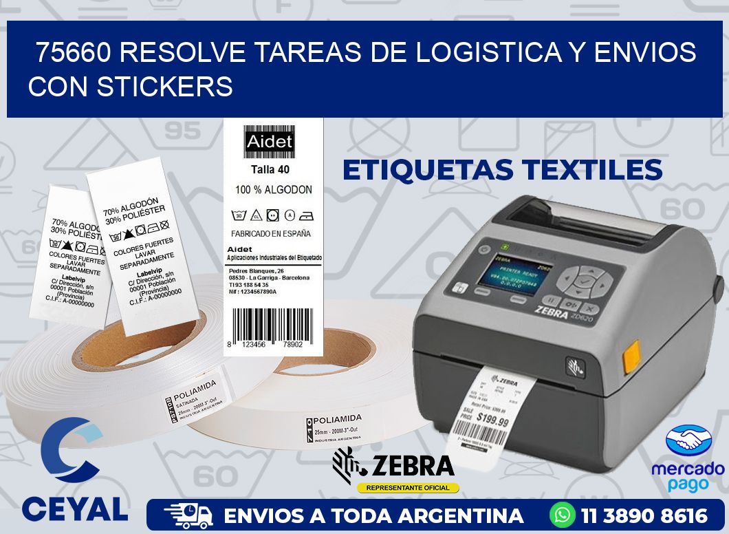 75660 RESOLVE TAREAS DE LOGISTICA Y ENVIOS CON STICKERS