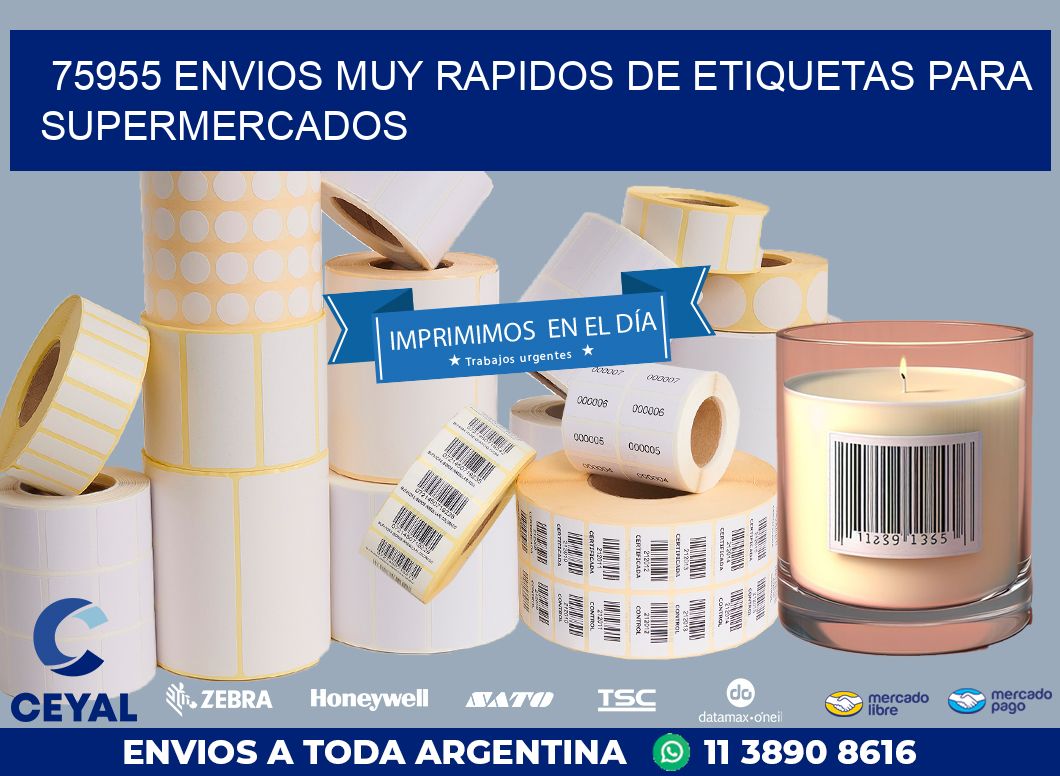 75955 ENVIOS MUY RAPIDOS DE ETIQUETAS PARA SUPERMERCADOS