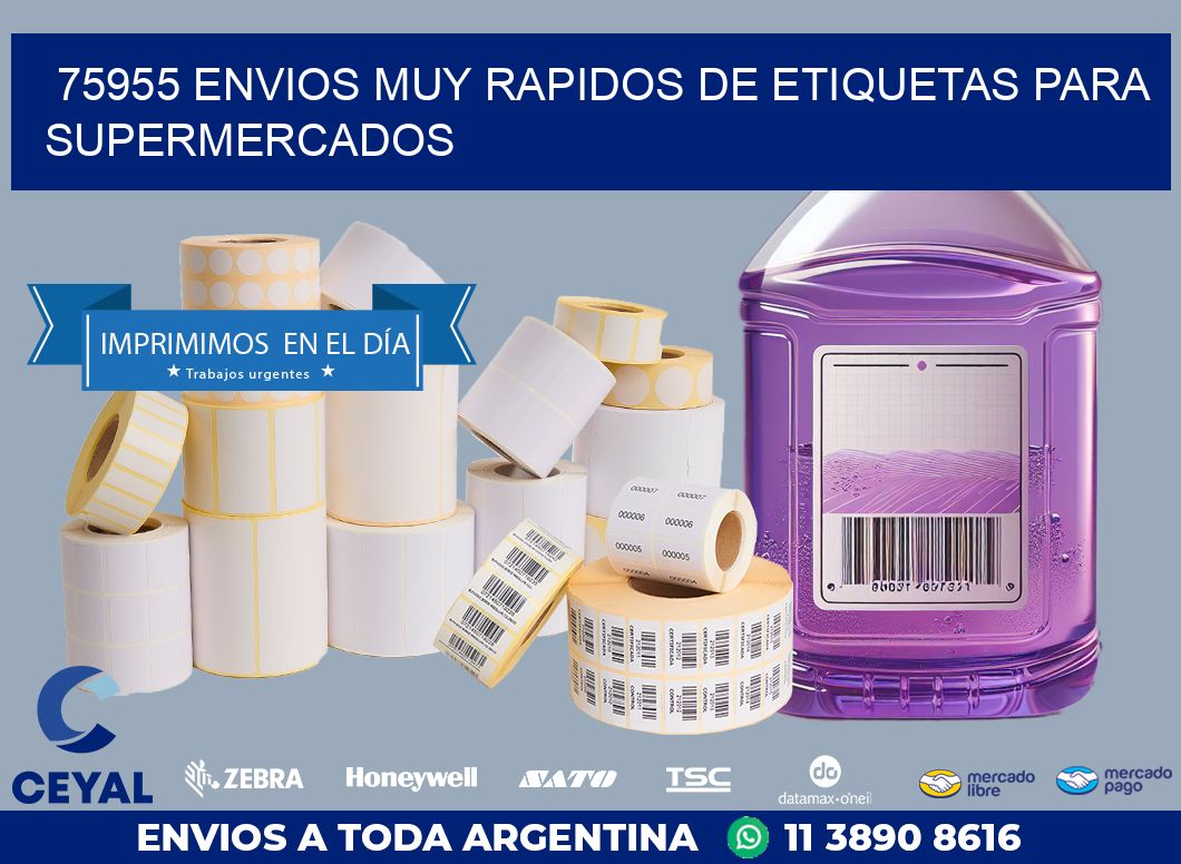 75955 ENVIOS MUY RAPIDOS DE ETIQUETAS PARA SUPERMERCADOS