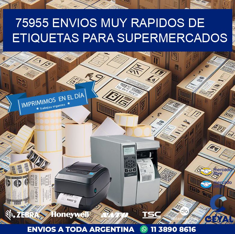 75955 ENVIOS MUY RAPIDOS DE ETIQUETAS PARA SUPERMERCADOS