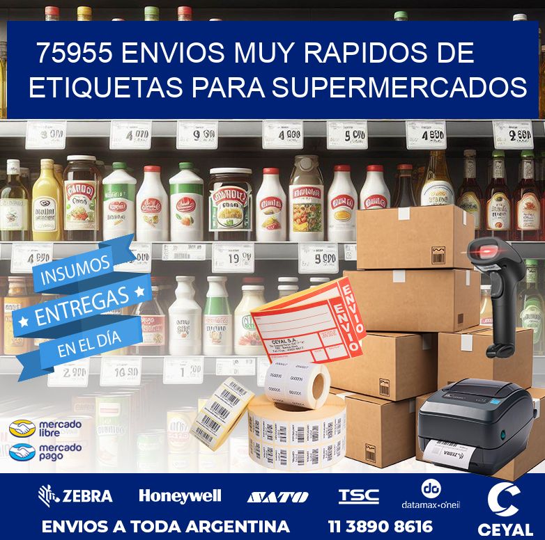 75955 ENVIOS MUY RAPIDOS DE ETIQUETAS PARA SUPERMERCADOS