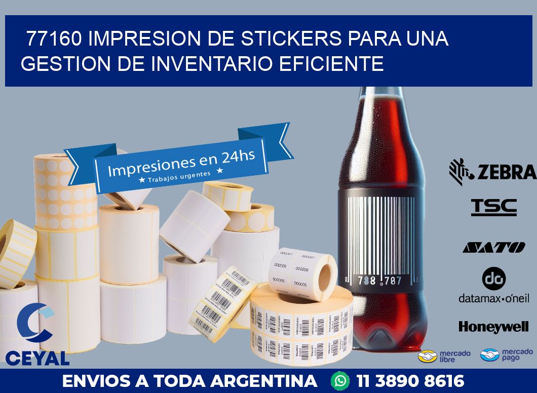 77160 IMPRESION DE STICKERS PARA UNA GESTION DE INVENTARIO EFICIENTE