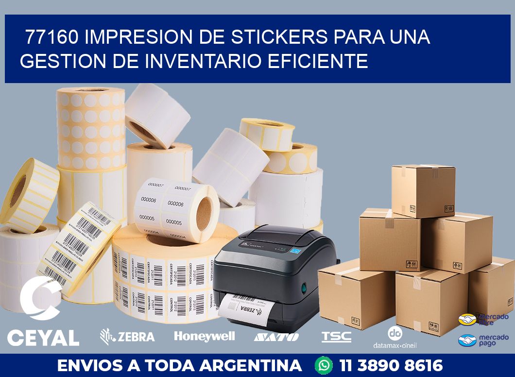 77160 IMPRESION DE STICKERS PARA UNA GESTION DE INVENTARIO EFICIENTE