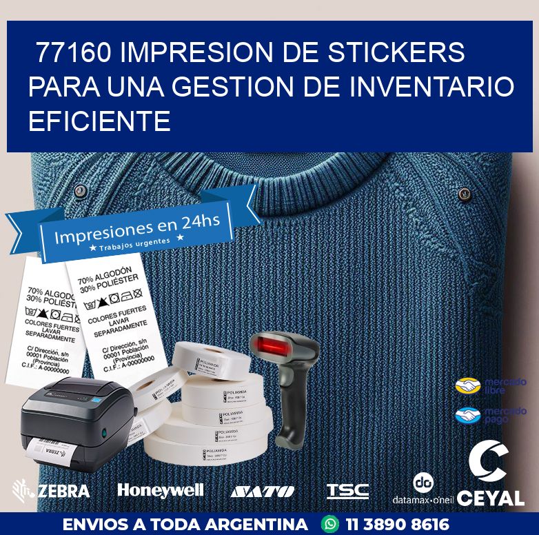 77160 IMPRESION DE STICKERS PARA UNA GESTION DE INVENTARIO EFICIENTE