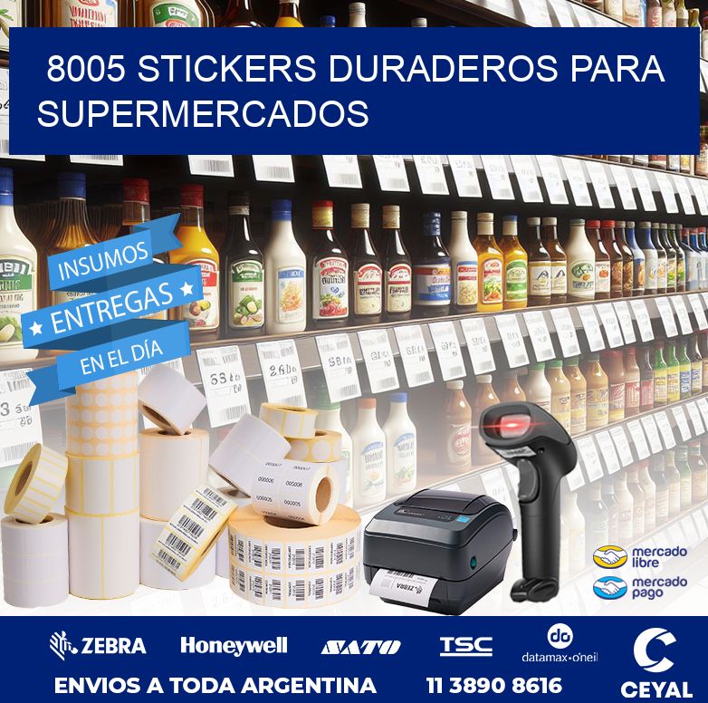 8005 STICKERS DURADEROS PARA SUPERMERCADOS