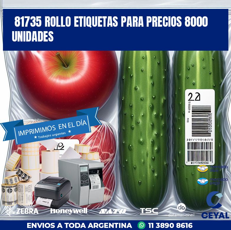 81735 ROLLO ETIQUETAS PARA PRECIOS 8000 UNIDADES