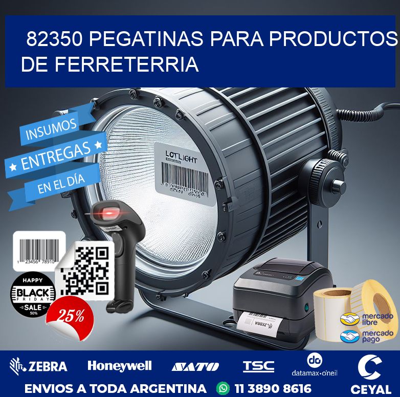 82350 PEGATINAS PARA PRODUCTOS DE FERRETERRIA