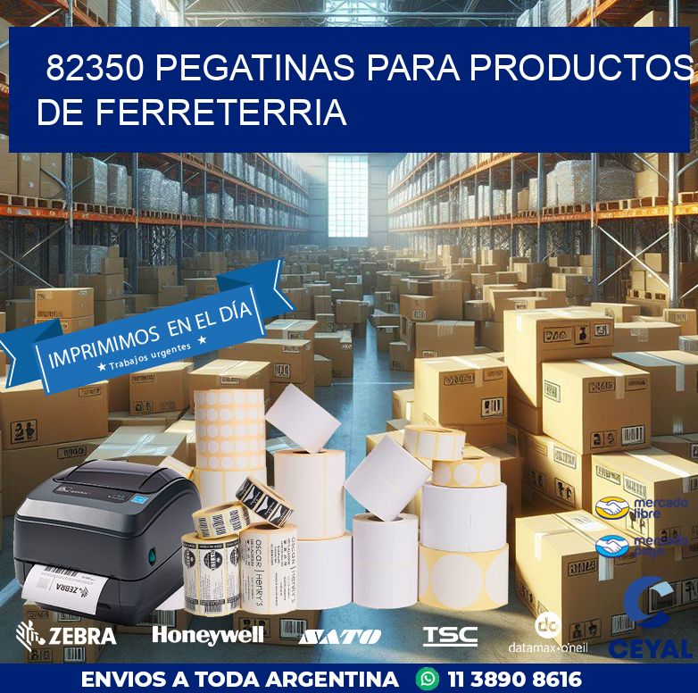 82350 PEGATINAS PARA PRODUCTOS DE FERRETERRIA