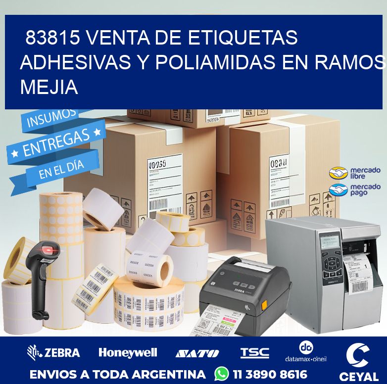 83815 VENTA DE ETIQUETAS ADHESIVAS Y POLIAMIDAS EN RAMOS MEJIA