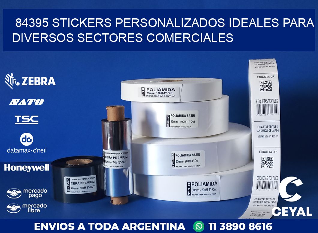 84395 STICKERS PERSONALIZADOS IDEALES PARA DIVERSOS SECTORES COMERCIALES