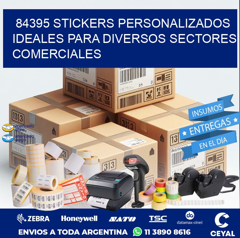 84395 STICKERS PERSONALIZADOS IDEALES PARA DIVERSOS SECTORES COMERCIALES