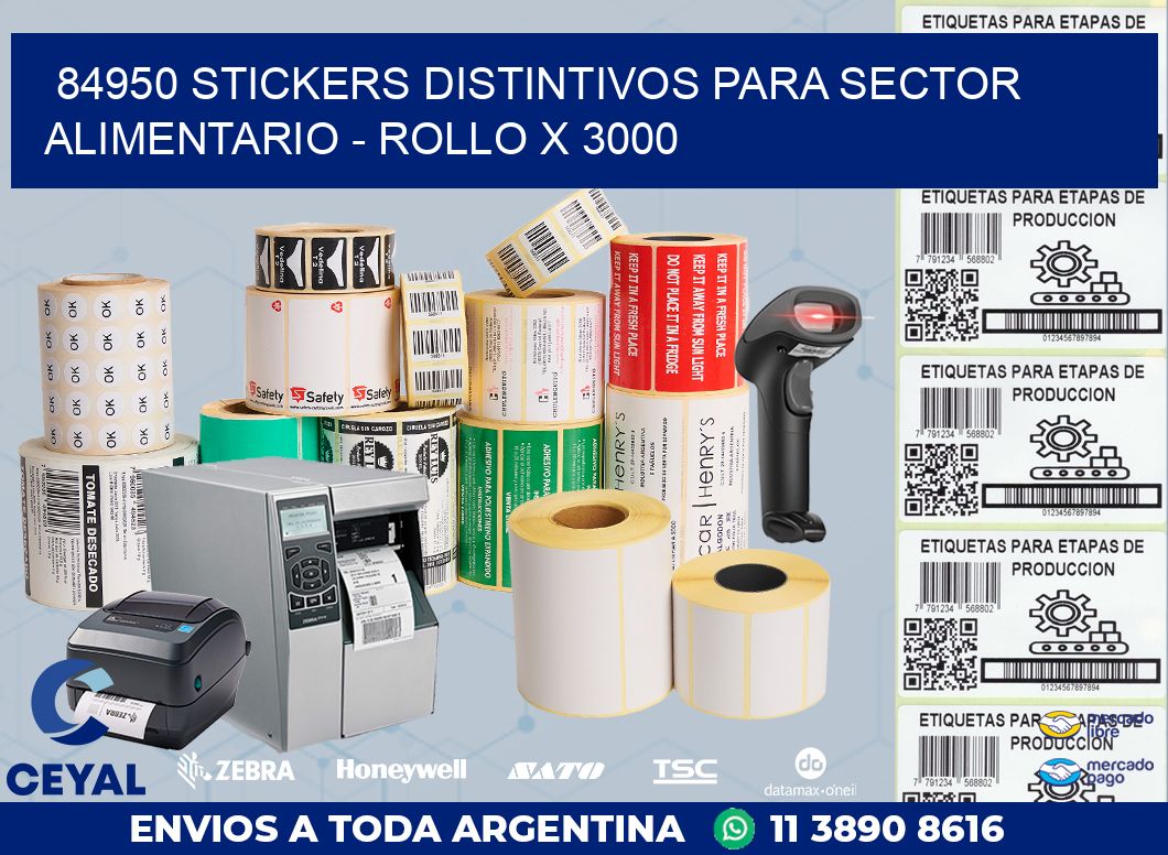 84950 STICKERS DISTINTIVOS PARA SECTOR ALIMENTARIO - ROLLO X 3000