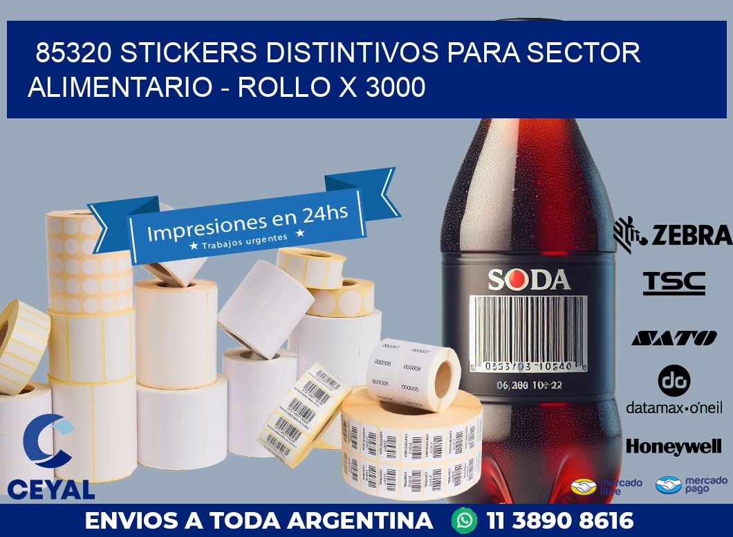 85320 STICKERS DISTINTIVOS PARA SECTOR ALIMENTARIO - ROLLO X 3000