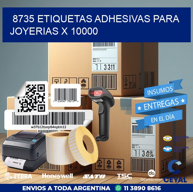 8735 ETIQUETAS ADHESIVAS PARA JOYERIAS X 10000