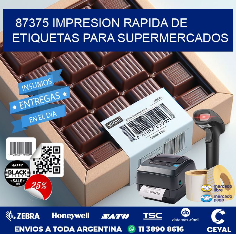 87375 IMPRESION RAPIDA DE ETIQUETAS PARA SUPERMERCADOS