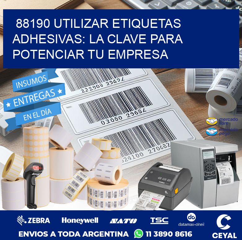 88190 UTILIZAR ETIQUETAS ADHESIVAS: LA CLAVE PARA POTENCIAR TU EMPRESA