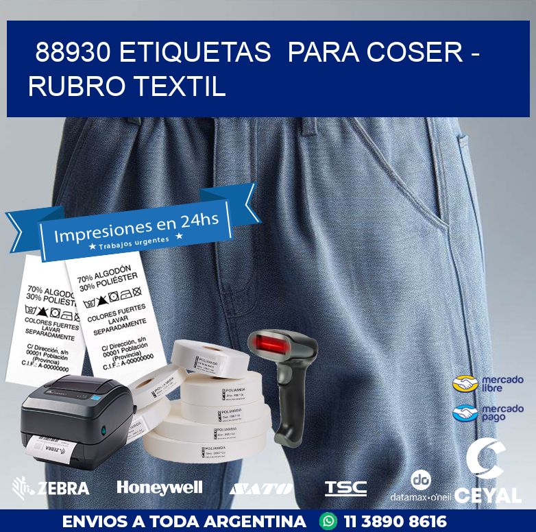 88930 ETIQUETAS PARA COSER - RUBRO TEXTIL