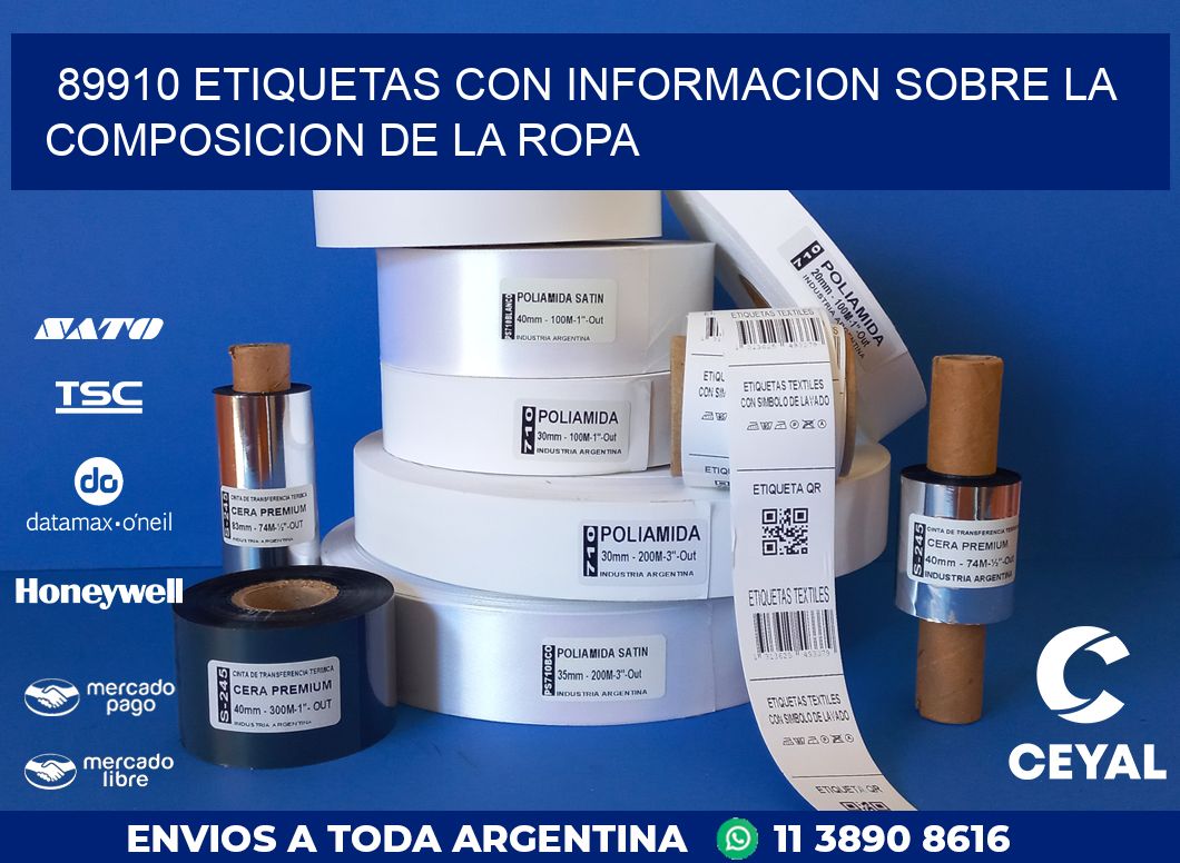 89910 ETIQUETAS CON INFORMACION SOBRE LA COMPOSICION DE LA ROPA