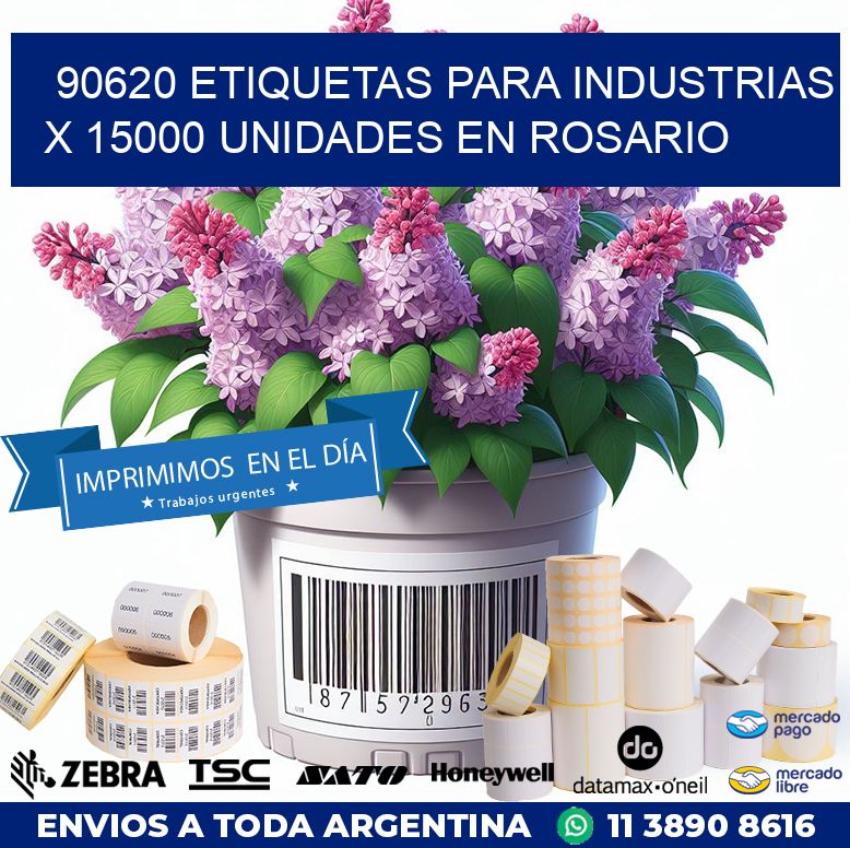 90620 ETIQUETAS PARA INDUSTRIAS x 15000 UNIDADES EN ROSARIO