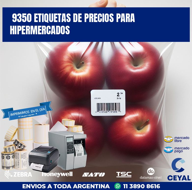 9350 ETIQUETAS DE PRECIOS PARA HIPERMERCADOS