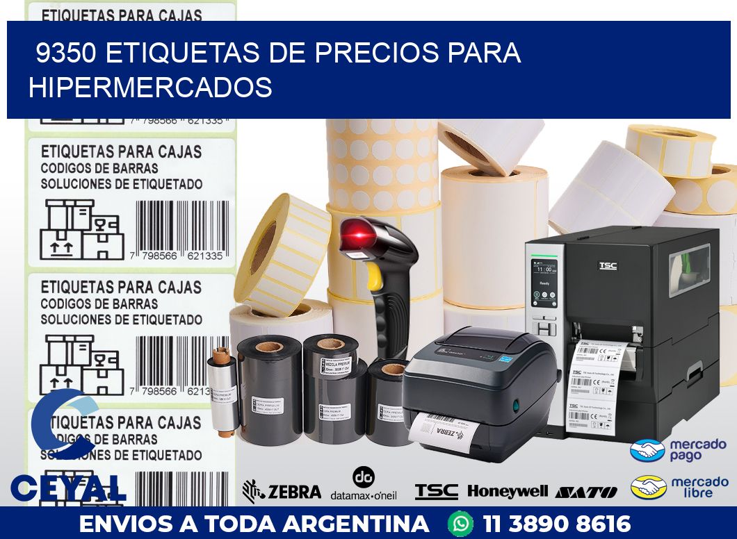 9350 ETIQUETAS DE PRECIOS PARA HIPERMERCADOS