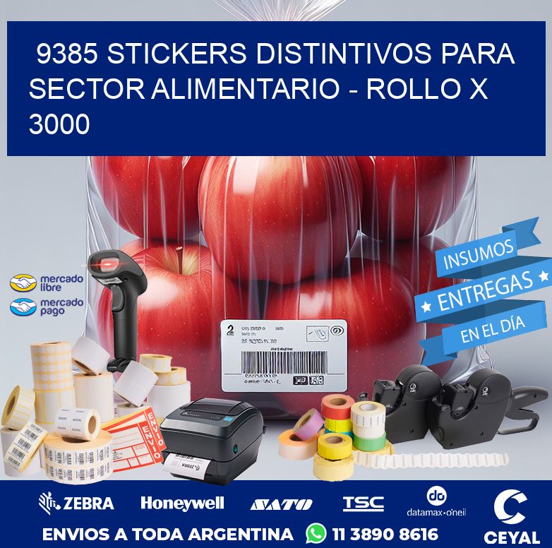 9385 STICKERS DISTINTIVOS PARA SECTOR ALIMENTARIO – ROLLO X 3000