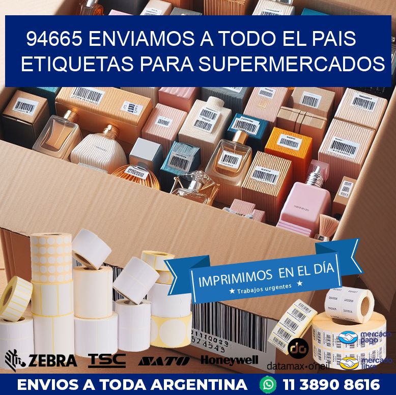 94665 ENVIAMOS A TODO EL PAIS ETIQUETAS PARA SUPERMERCADOS