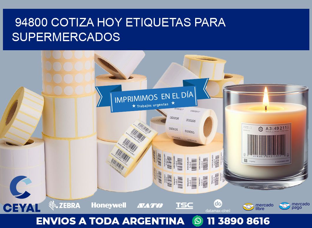 94800 COTIZA HOY ETIQUETAS PARA SUPERMERCADOS