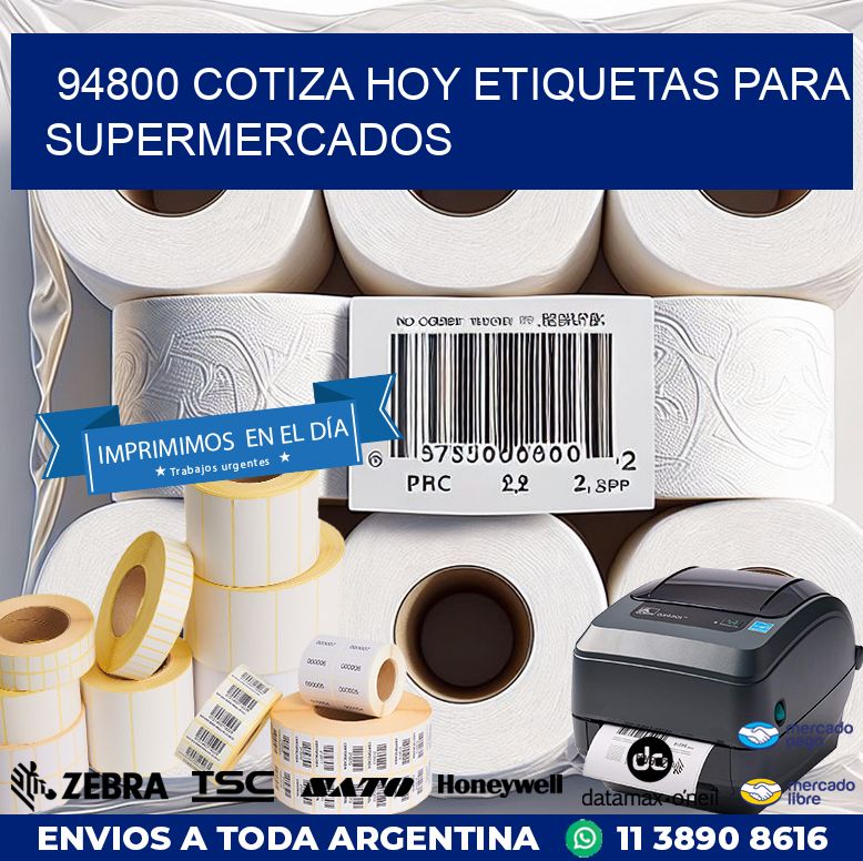 94800 COTIZA HOY ETIQUETAS PARA SUPERMERCADOS
