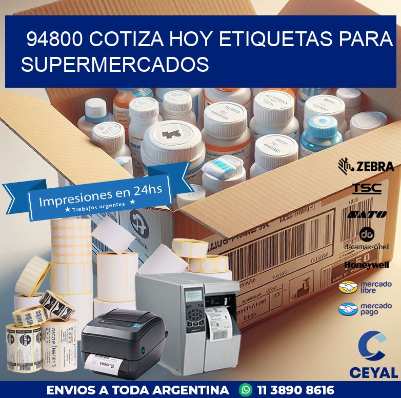 94800 COTIZA HOY ETIQUETAS PARA SUPERMERCADOS