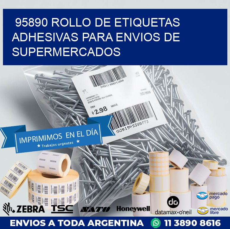 95890 ROLLO DE ETIQUETAS ADHESIVAS PARA ENVIOS DE SUPERMERCADOS