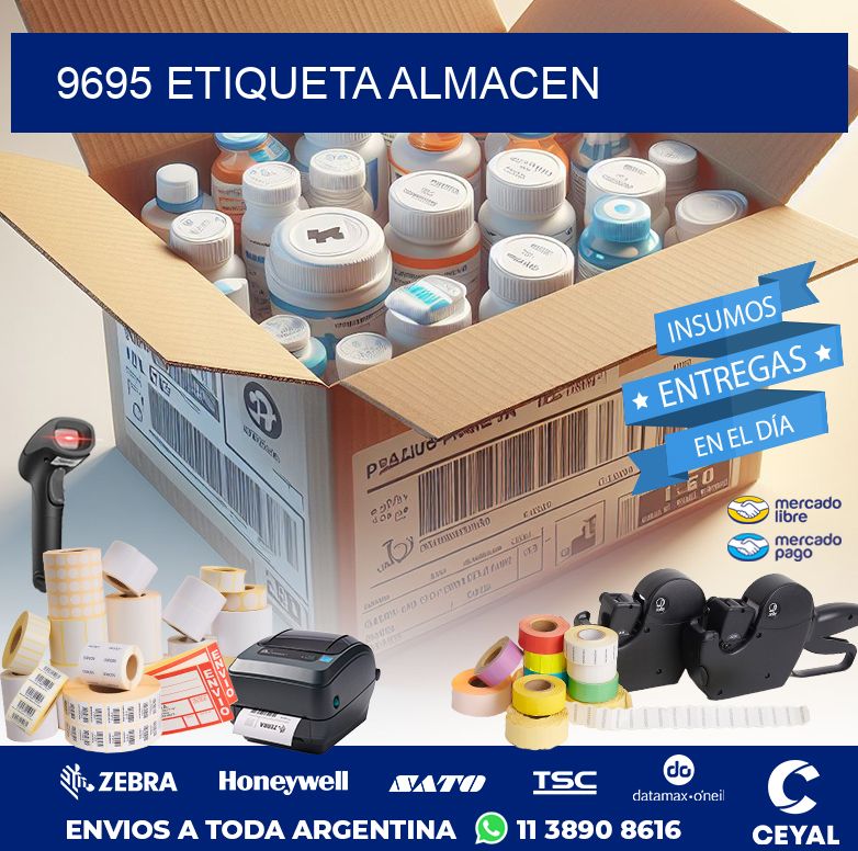 9695 ETIQUETA ALMACEN