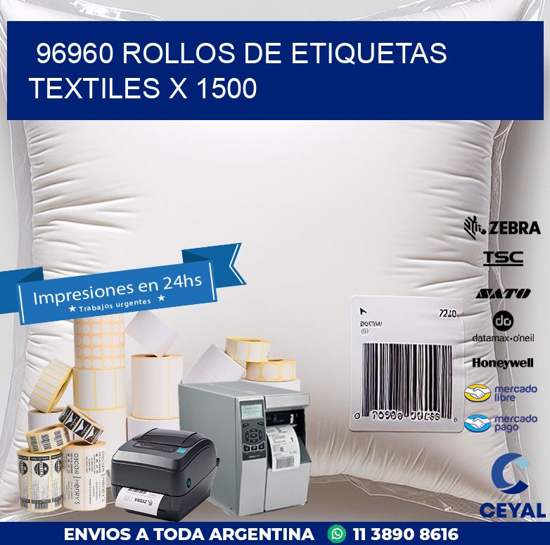 96960 ROLLOS DE ETIQUETAS TEXTILES X 1500