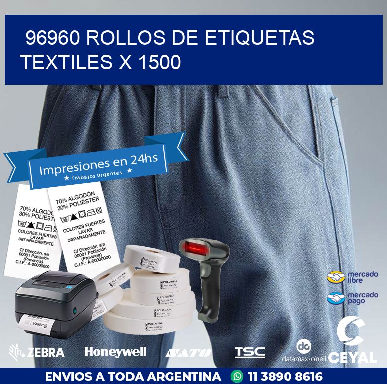 96960 ROLLOS DE ETIQUETAS TEXTILES X 1500