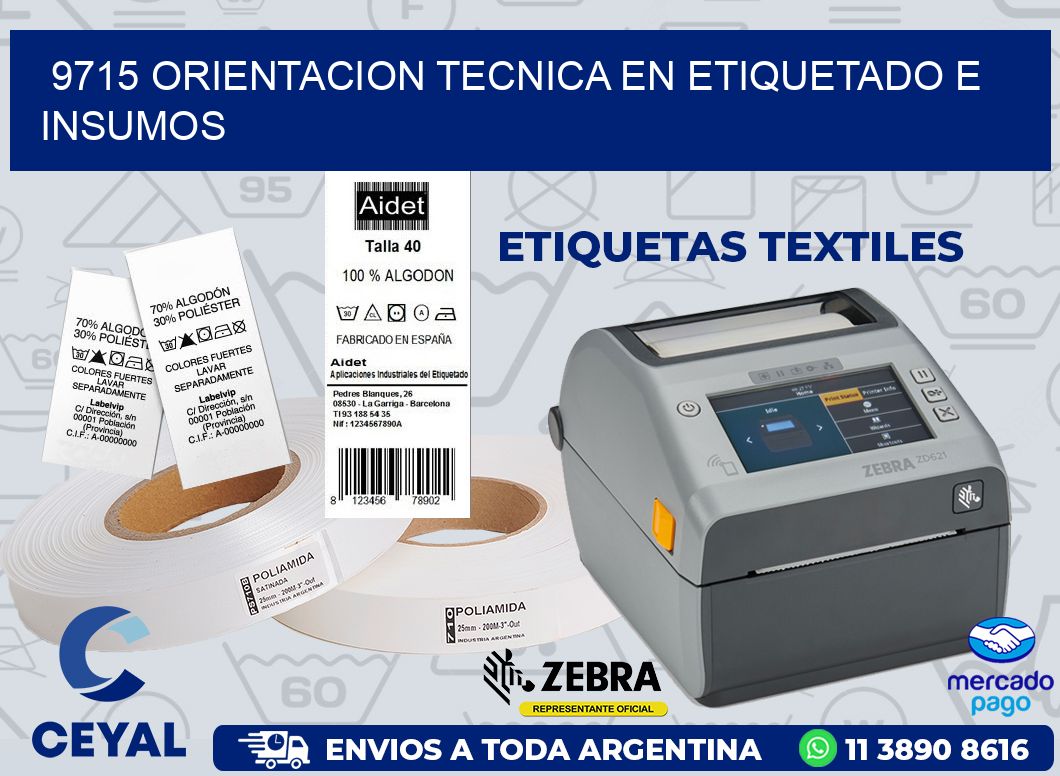 9715 ORIENTACION TECNICA EN ETIQUETADO E INSUMOS