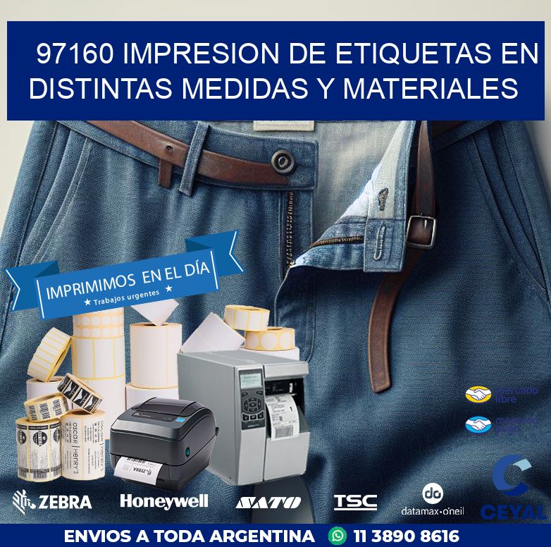 97160 IMPRESION DE ETIQUETAS EN DISTINTAS MEDIDAS Y MATERIALES