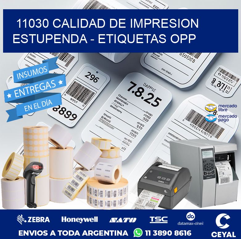 11030 CALIDAD DE IMPRESION ESTUPENDA - ETIQUETAS OPP