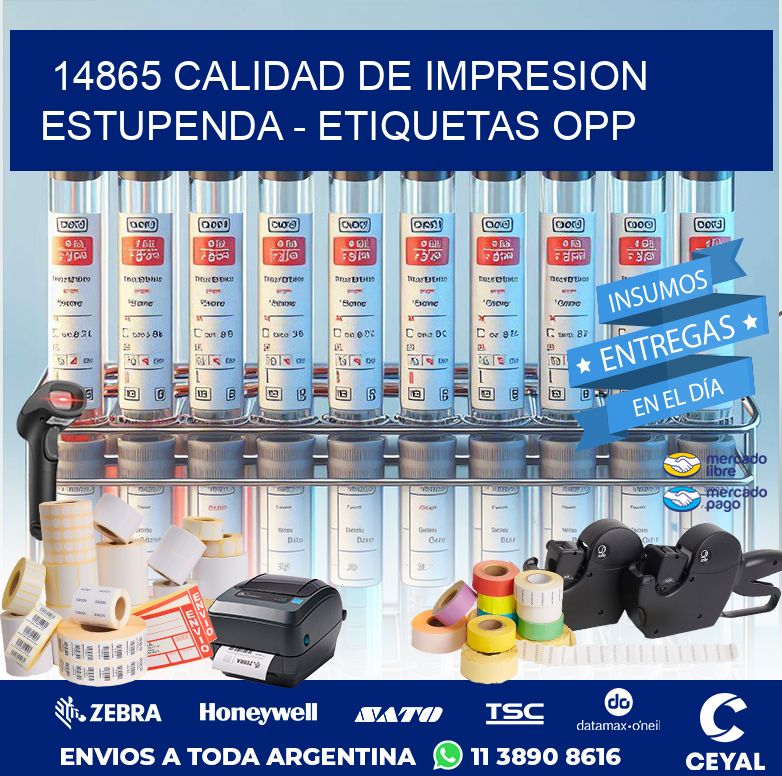 14865 CALIDAD DE IMPRESION ESTUPENDA - ETIQUETAS OPP
