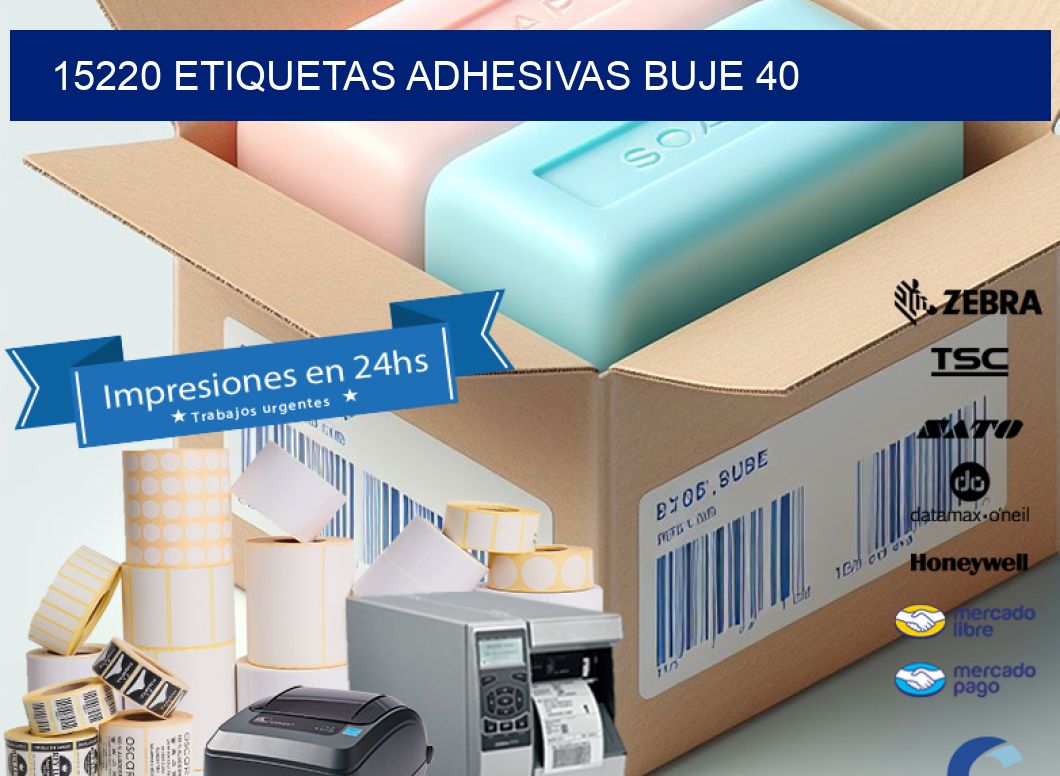 15220 ETIQUETAS ADHESIVAS BUJE 40