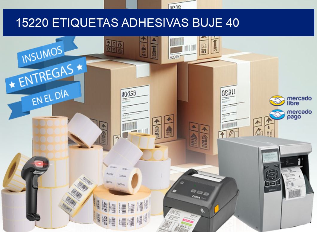 15220 ETIQUETAS ADHESIVAS BUJE 40