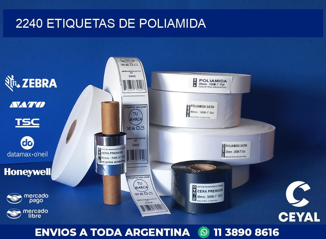 2240 ETIQUETAS DE POLIAMIDA