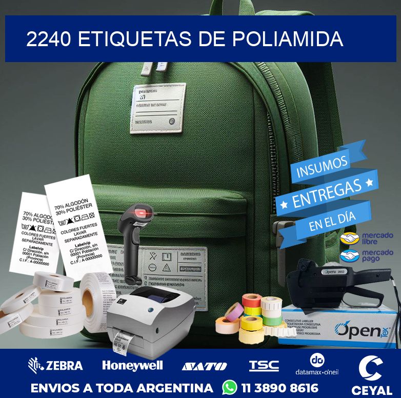 2240 ETIQUETAS DE POLIAMIDA