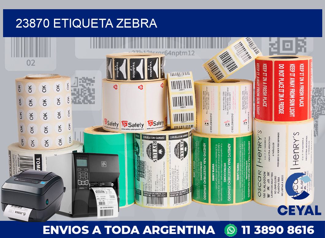 23870 ETIQUETA ZEBRA